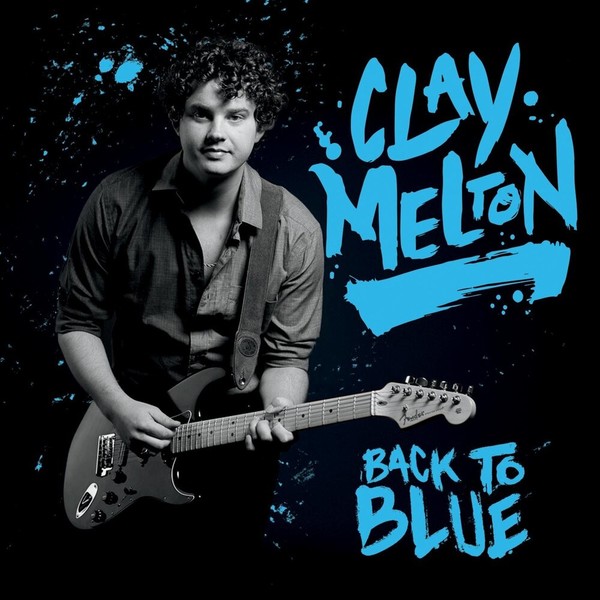 Clay Melton - Back to Blue (2021)